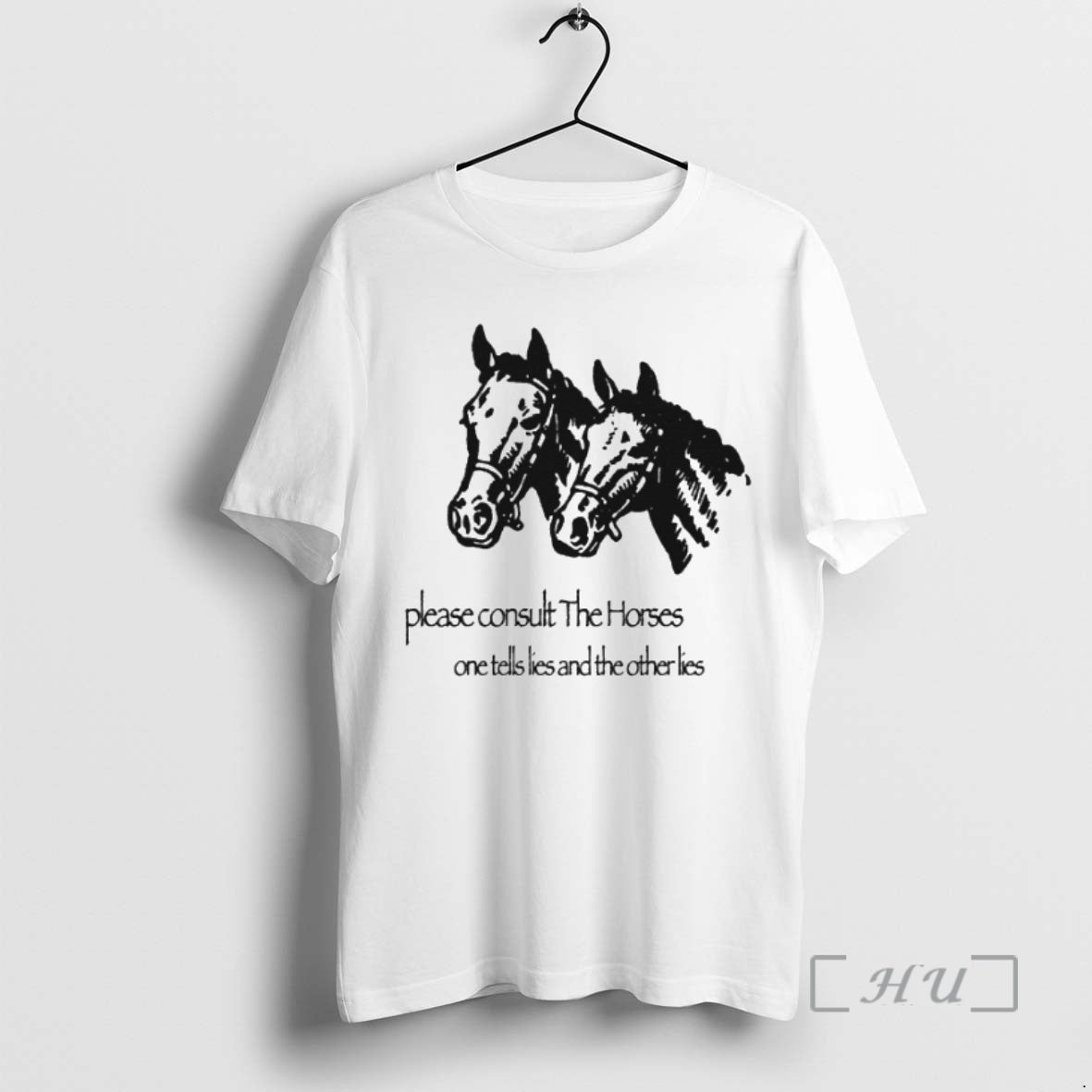 Officials Please Consult Horses One Tells Lies And Other Lies Premium