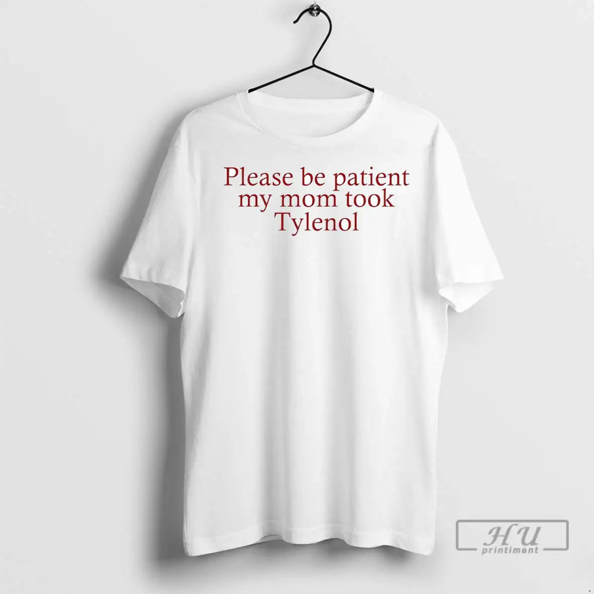 Officials Please Be Patient My Mom Took Tylenol T Shirts Tank Top