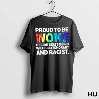 Officials Proud To Be Woke It Sure Beats Being Willfully Ignorant And