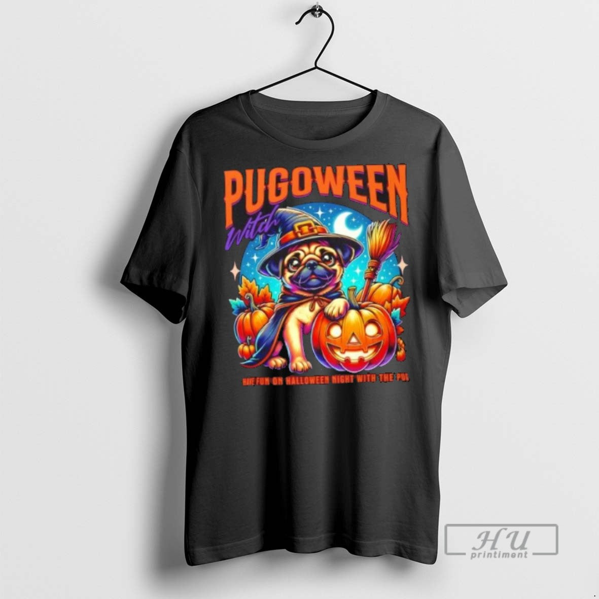 Officials Pugoween Witch Have Fun Halloween Night Pug Dog T Shirts
