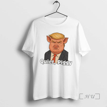 Officials Quiet Piggy No Kings Protest Anti Trump Political Tee