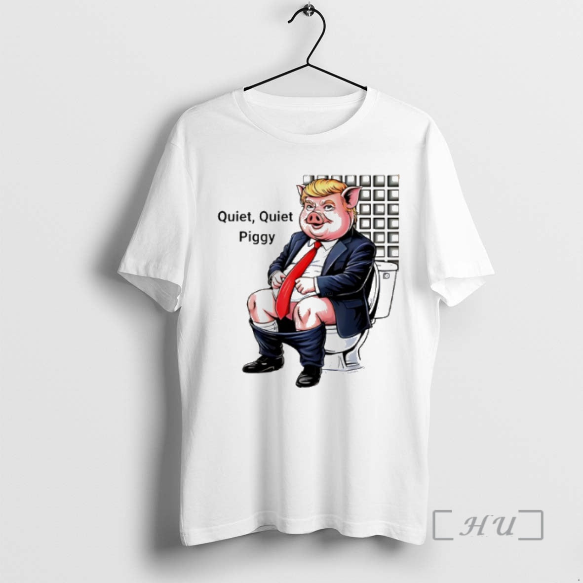 Officials Quiet Quiet Piggy Trump Pig Toilet Long Sleeve Exclusive