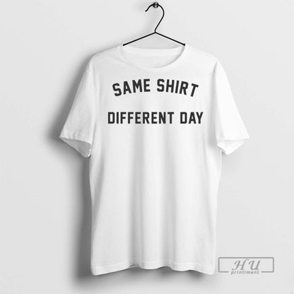 Officials Same Different Day T Shirts Shirt Premium Fashion