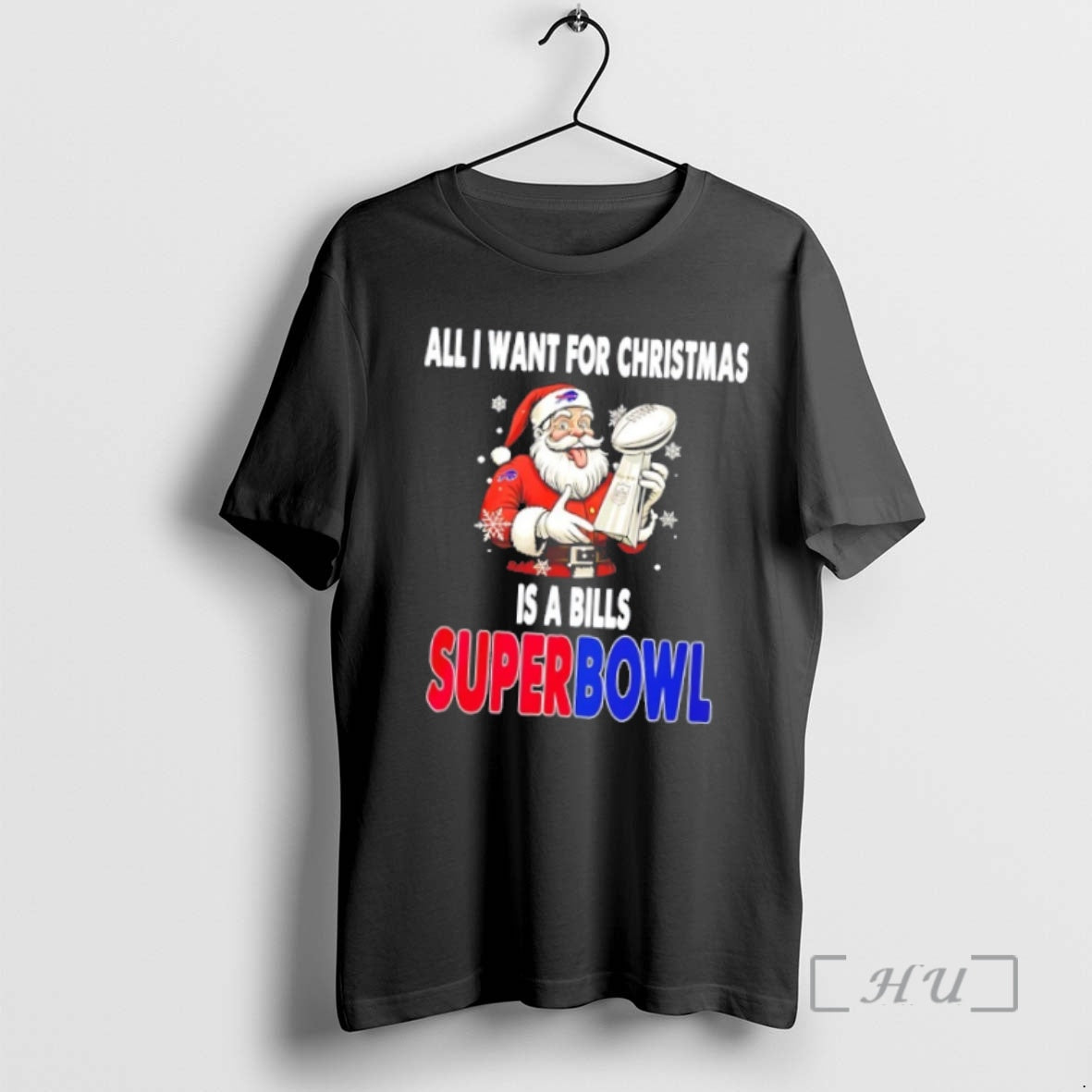 Officials Santa All I Want Is Bills Super Bowl Trophy Premium Hoodie