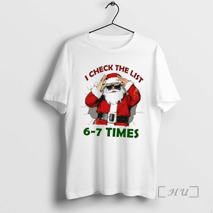 Officials Santa Claus Six Seven I Check List 6 7 Times Merry Premium