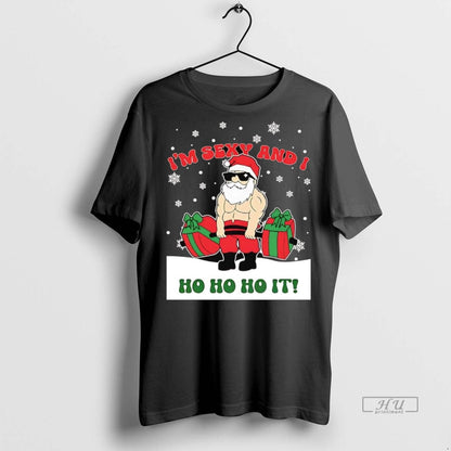 Officials Santa Claus Lifting Weights Im Sexy And I Ho Ho It Tank Top