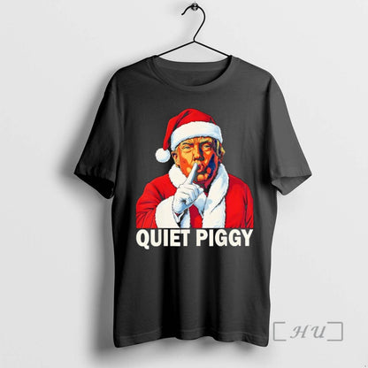 Officials Santa Trump Quiet Piggy Shirt Retro Fashion