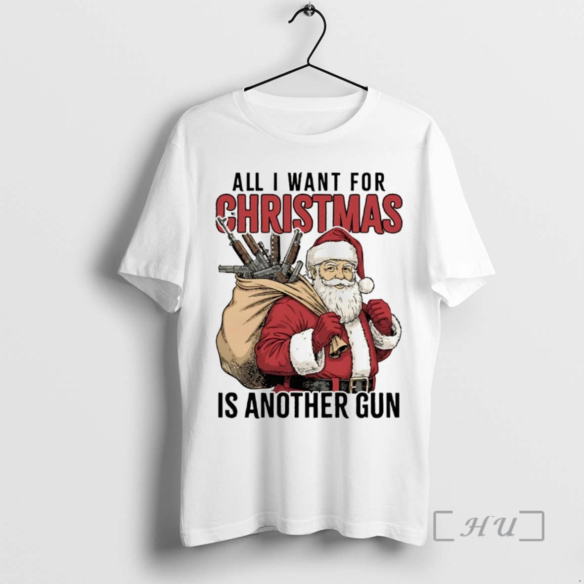 Officials Santa All I Want Is Another Gun Tee Unique Look