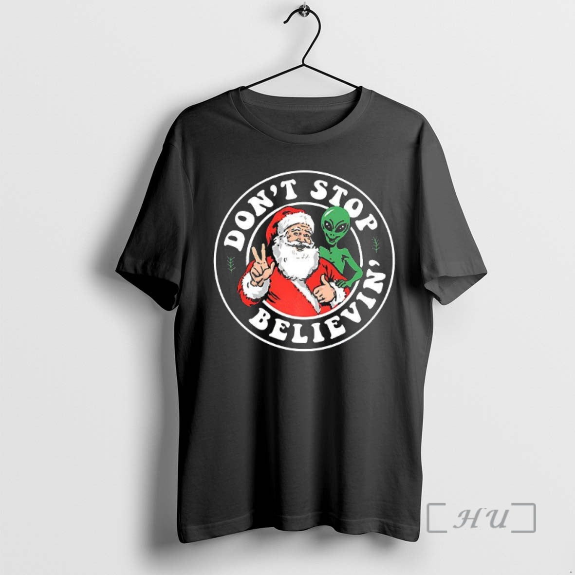 Officials Santa And Alien Dont Stop Believin Hoodie Exclusive Design
