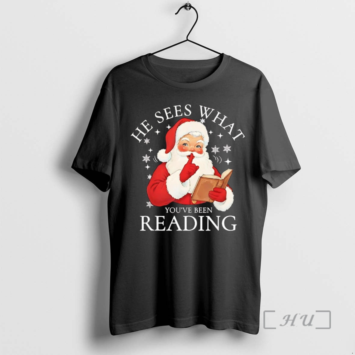 Officials Santa He Sees What Youve Been Reading TShirt Elegant