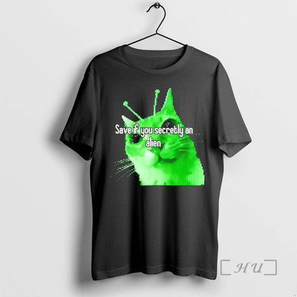 Officials Save If You Secretly Alien Cat Meme Long Sleeve Modern