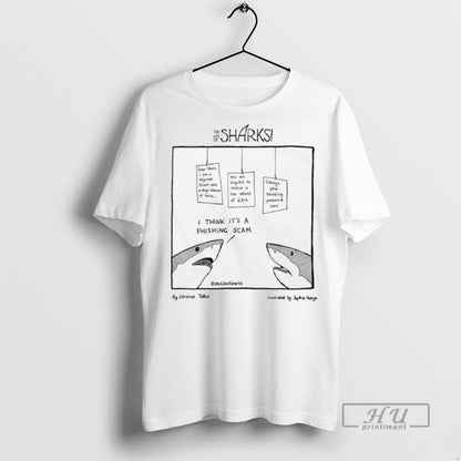 Officials Shark I Think Its Phishing Scam T Shirts Long Sleeve
