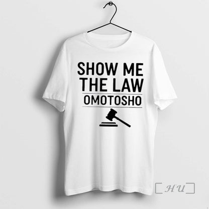 Officials Show Me Law Omotosho Shirt Retro Fashion