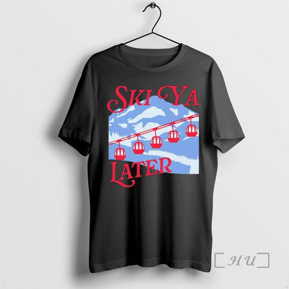 Officials Ski Ya Later Tee Classic Style