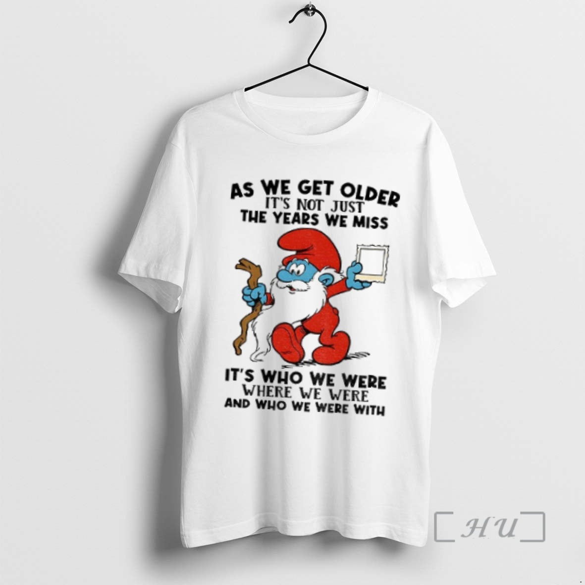 Officials Smurf As We Get Older Its Not Just Years We Miss Its Who