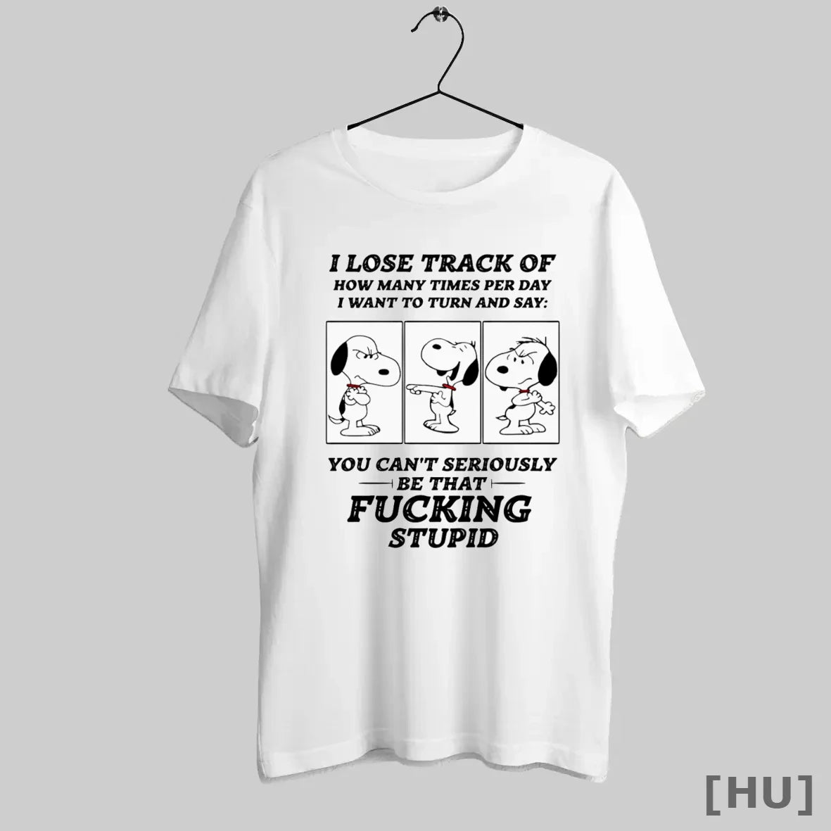 Officials Snoopy I Lose Track How Many Times Per Day I Want To Turn