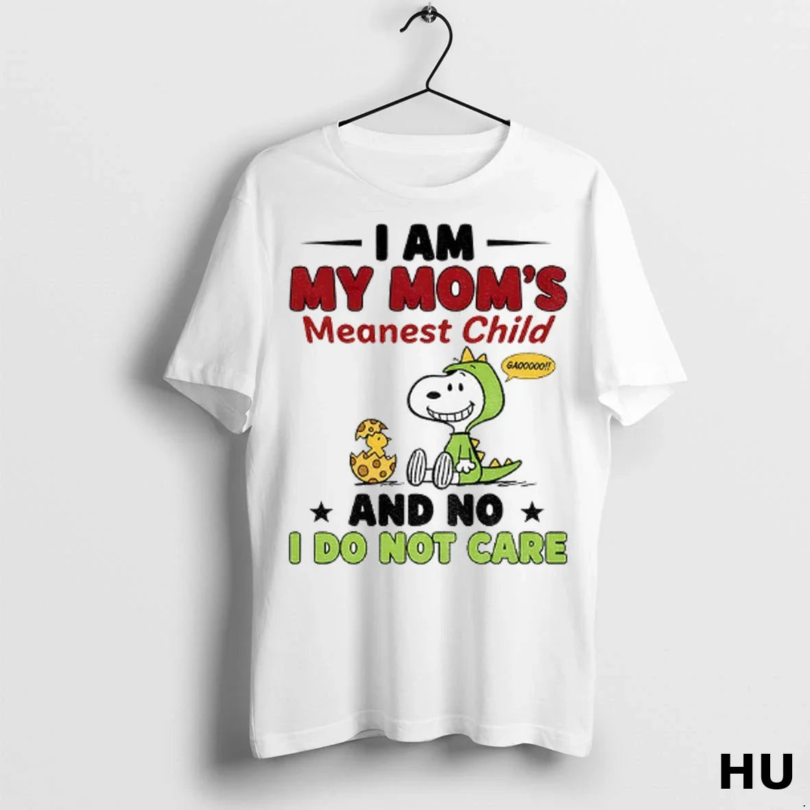 Officials Snoopy And Woodstock I Am My Moms Meanest Child And No I