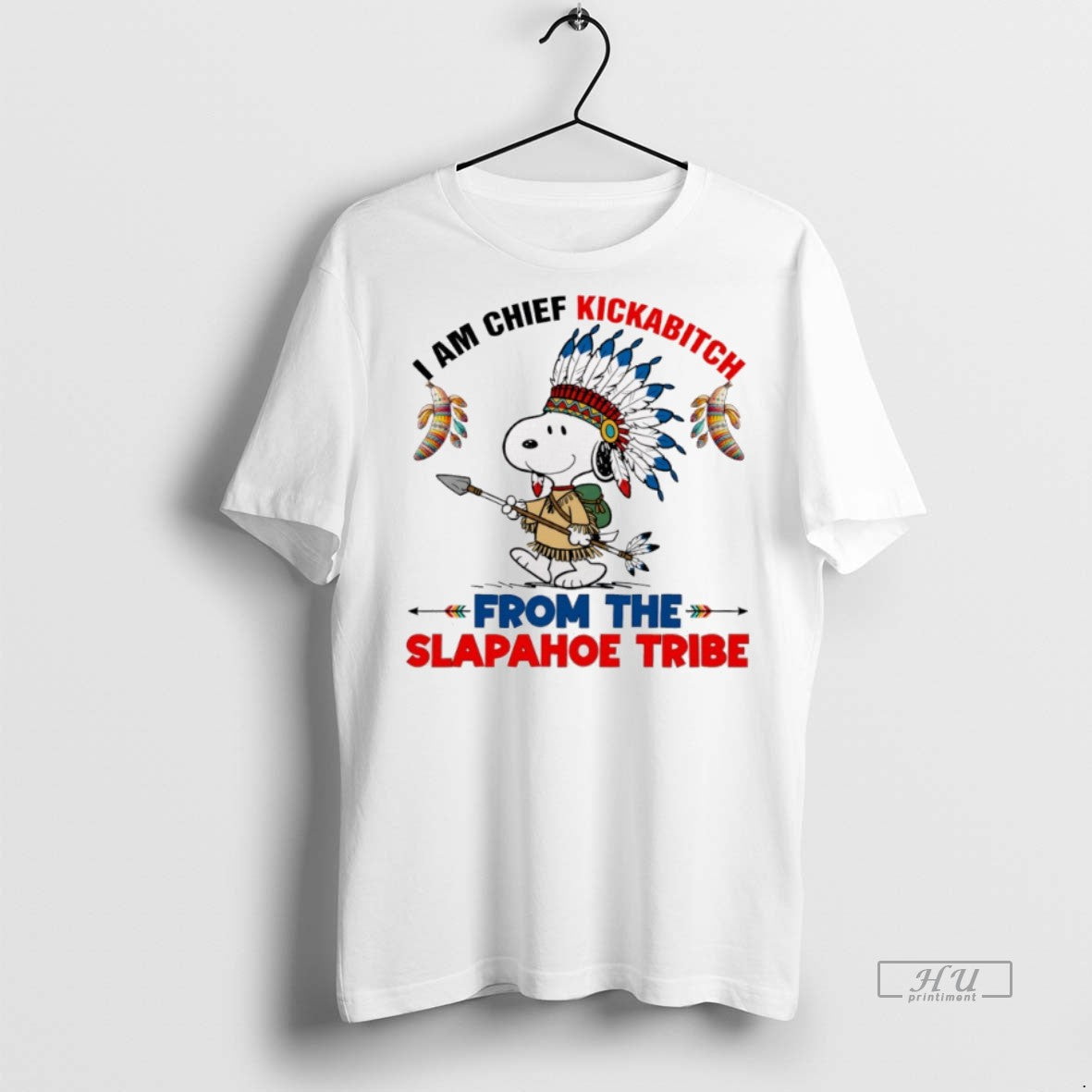 Officials Snoopy Native American I Am Chief Kickabitch From Slapahoe