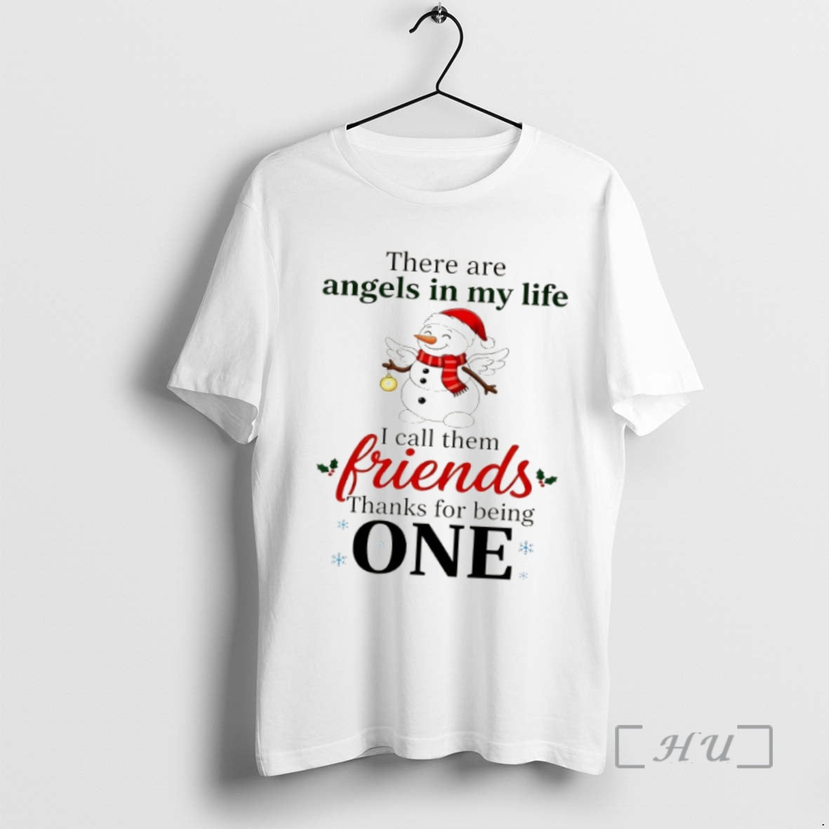 Officials Snowman Santa There Are Angels My Life I Call Them Friends