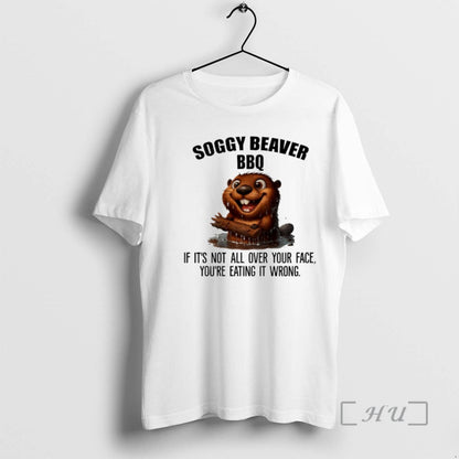 Officials Soggy Beaver Bbq If Its Not All Over Your Face Youre Eating