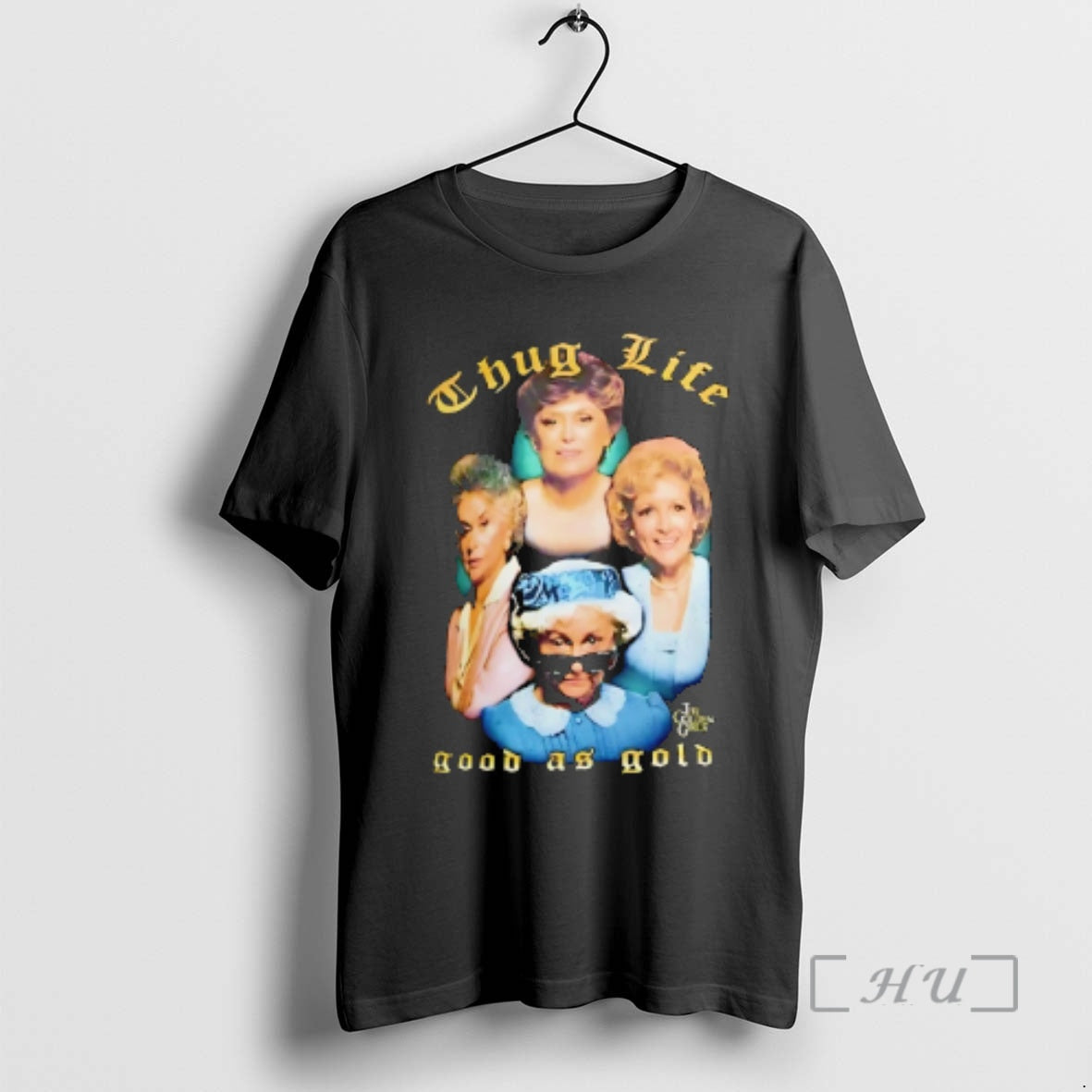 Officials Soveywear Thug Life Good As Gold Womens TShirt Authentic