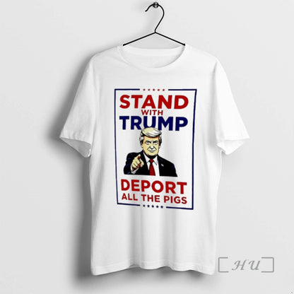 Officials Stand Trump Deport All Pigs TShirt Vintage Design