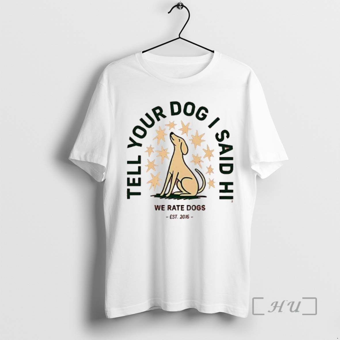 Officials Tell Your Dog I Said Hi We Rate Dogs Hoodie Trendy Gift