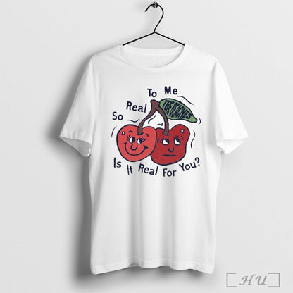 Officials Beaches So Real To Me Is It Real You Cherry Shirt Retro