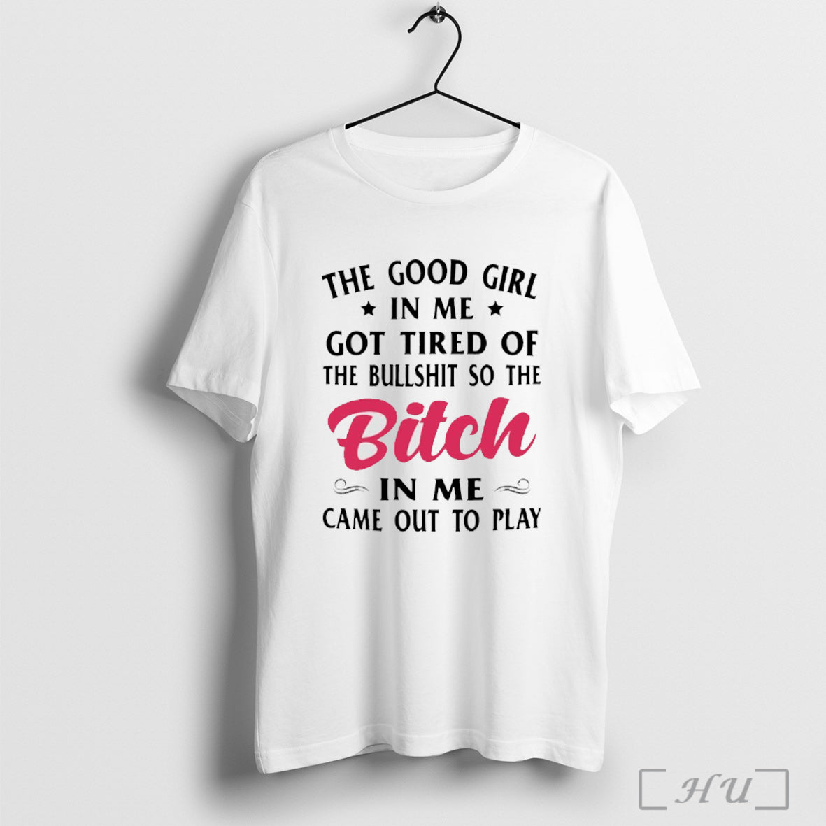 Officials Good Me Got Tired Bullshit So Bitch TShirt Vintage Fashion