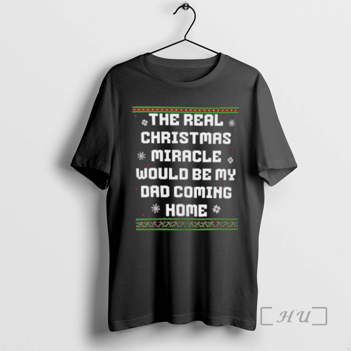 Officials Real Miracle Would My Dad Coming Home Ugly Sweat Premium