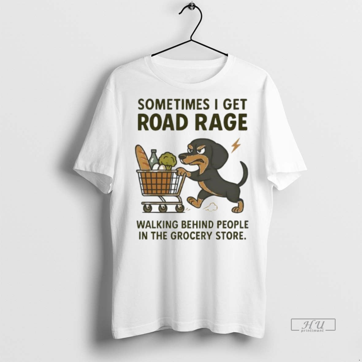Officials Trending Dog Sometimes I Get Road Rage Walking Behind