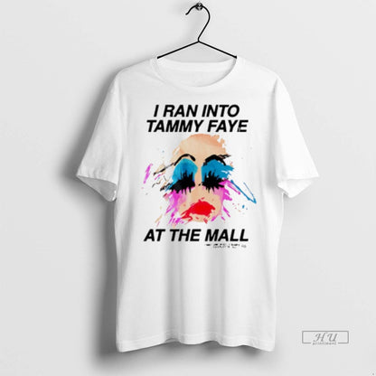 Officials Trending I Ran Into Tammy Faye Mall Lady Paint Tank Top