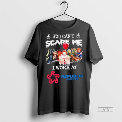 Officials Trending You Cant Scare Me I Work Republic Services X