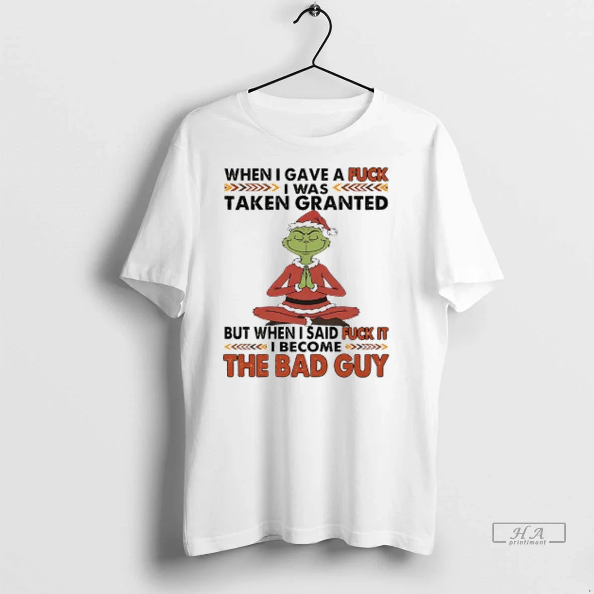 Officials Trendy Grinch Santa When I Gave Fuck I Was Taken Granted