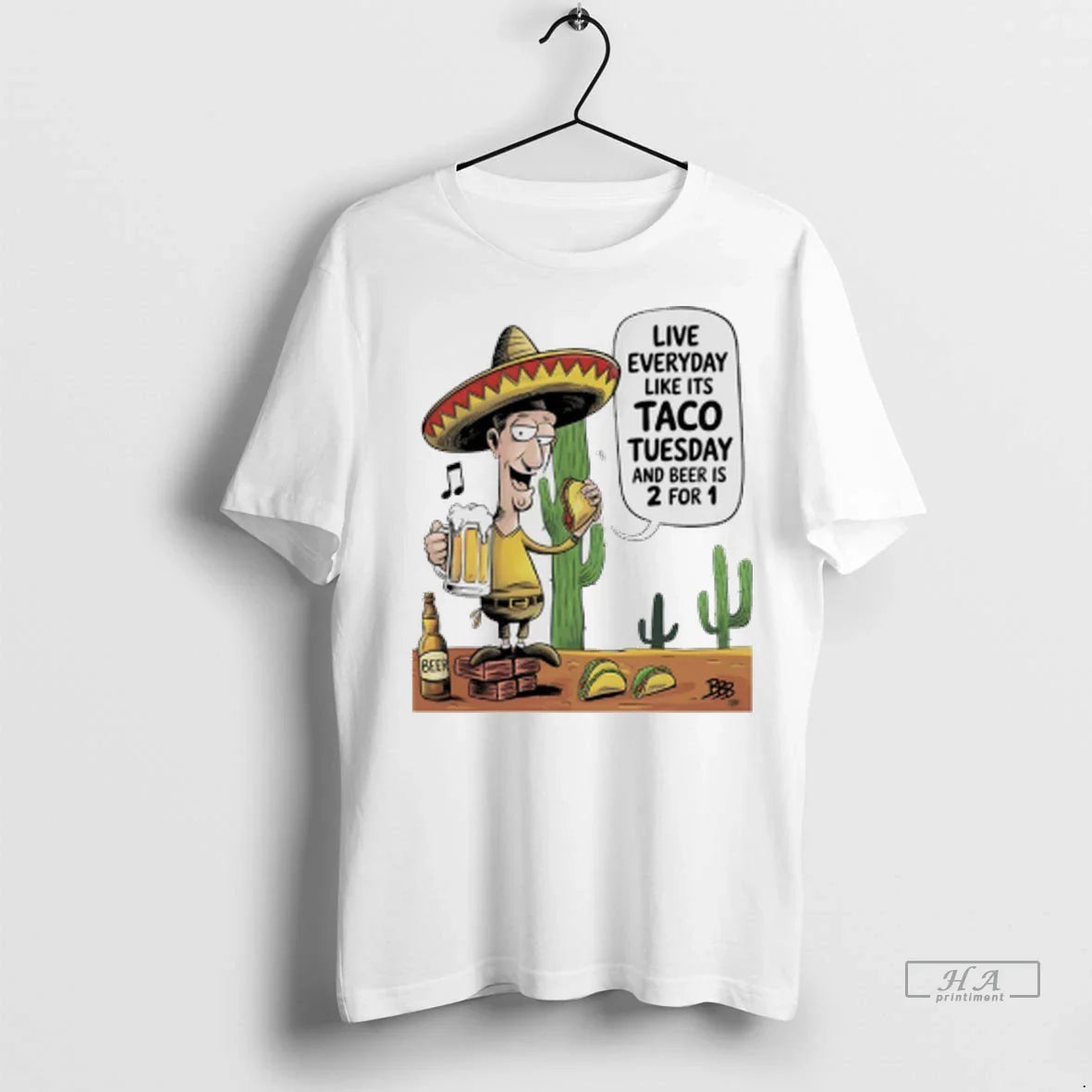 Officials Trendy Live Everyday Like Its Taco Tuesday And Beer Is 2 1