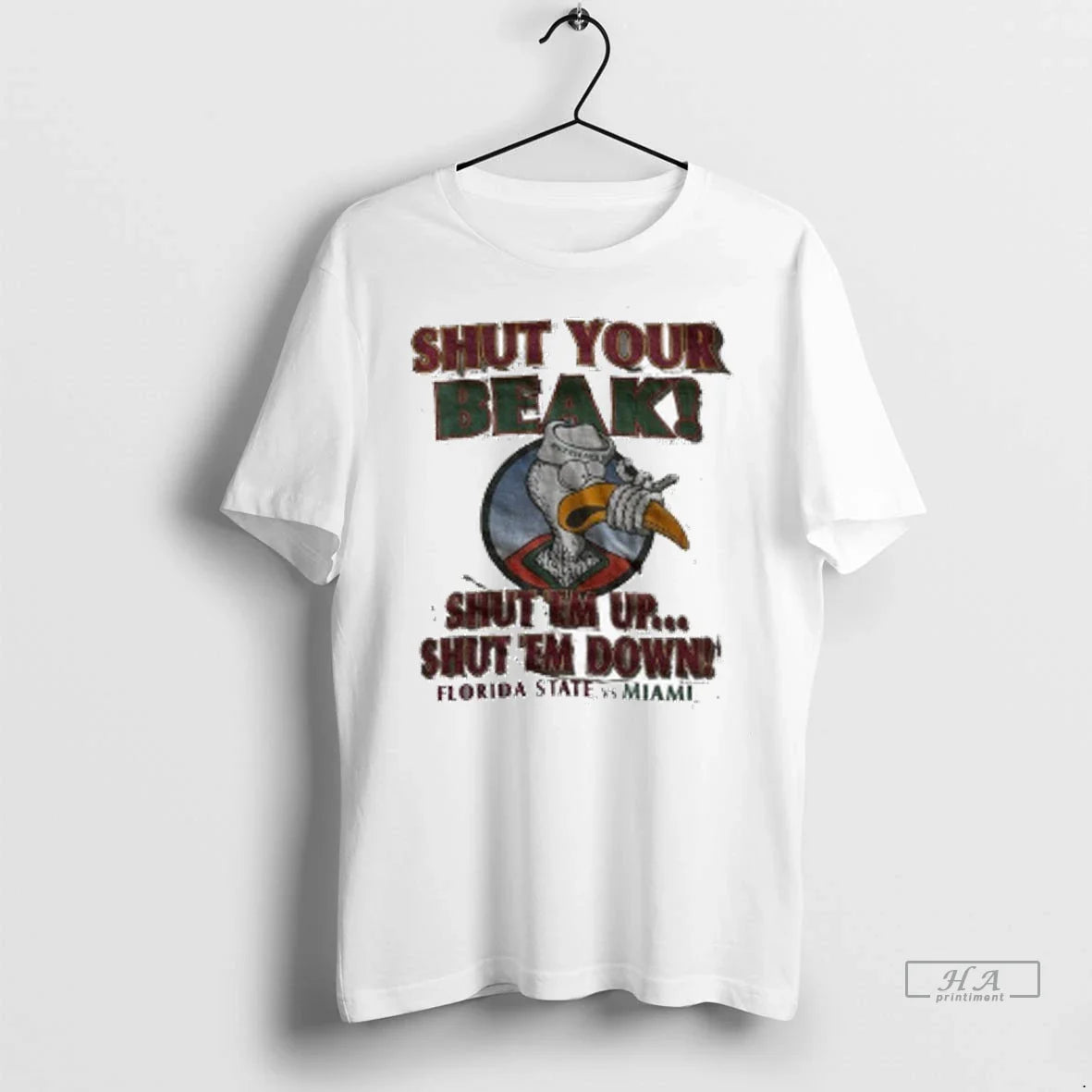 Officials Trendy Miami Vs Florida State Shut Your Beak Shut Em Up