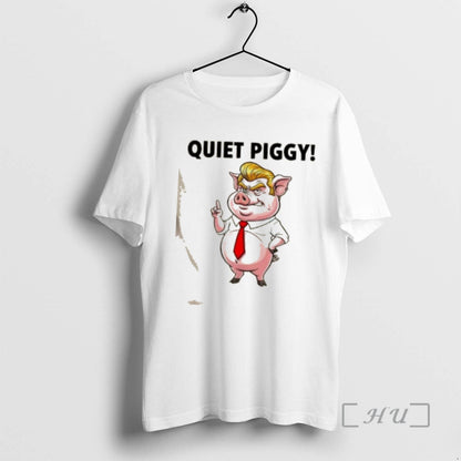 Officials Trump Quiet Quiet Piggy Sarcastic Political Sweatshirt