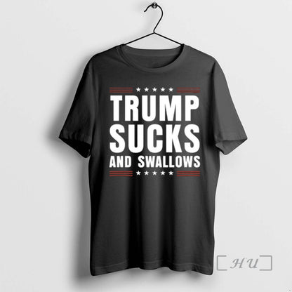 Officials Trump Sucks And Swallows Anti Trump 25 Tank Top Unique Look