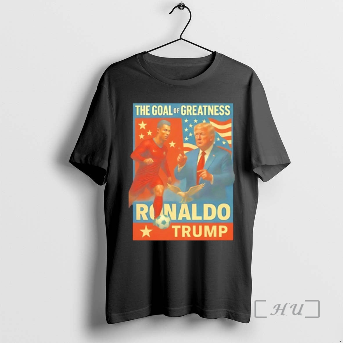 Officials Trump And Ronaldo Goal Greatness Tee Unique Look