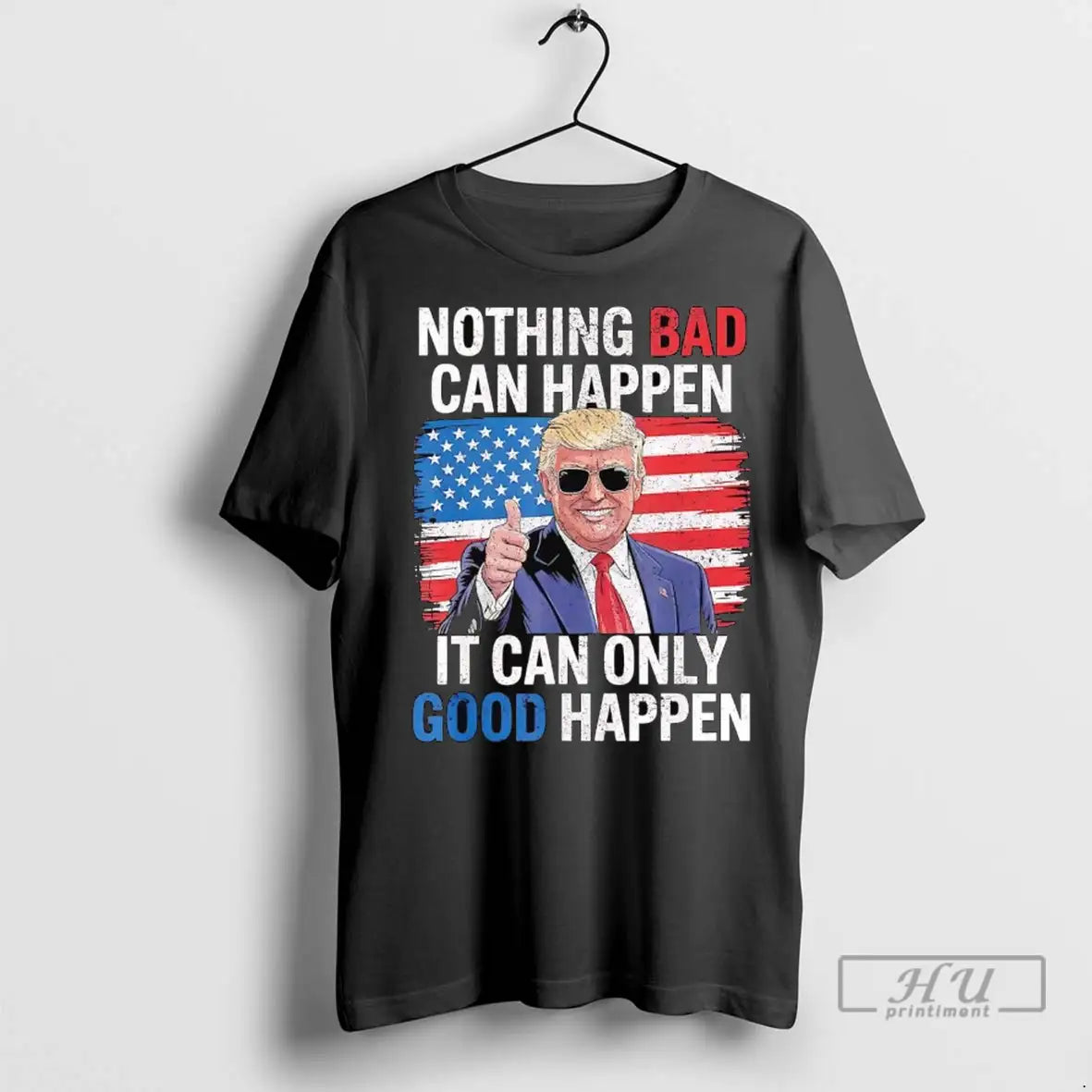 Officials Trump Nothing Bad Can Happen It Can Only Good Happen T