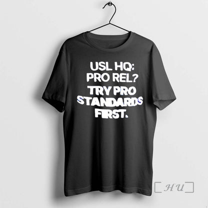 Officials Usl Ho Pro Rel Try Pro Standards First Sweatshirt Trendy