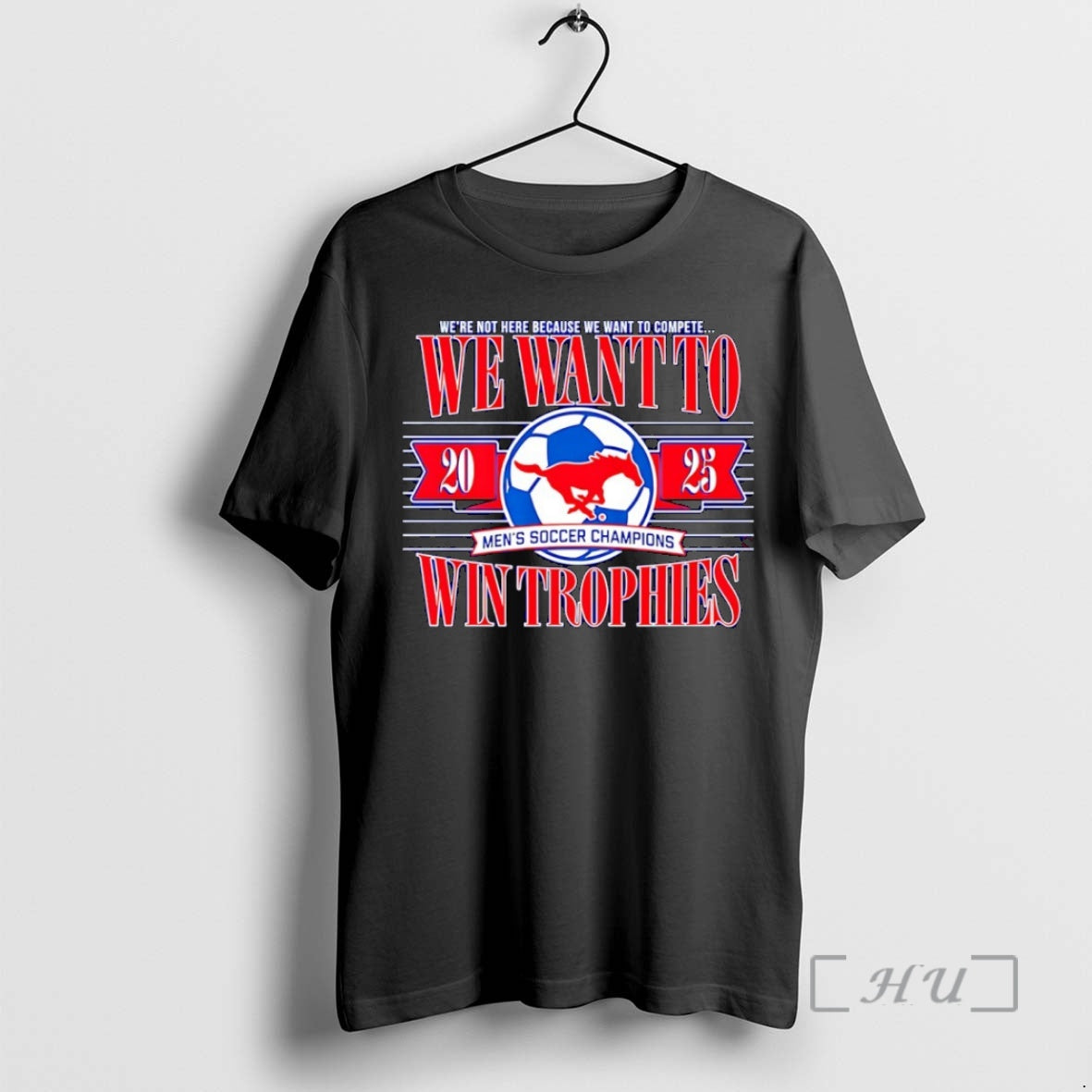 Officials We Want To Win Trophies Smu Mustangs Mens Soccer Champions
