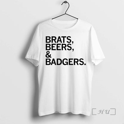 Officials Wisconsin Brats Beers And Badgers Tee Authentic Merch