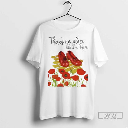 Officials Wizard Oz Theres No Place Like Las Vegas Ladies T Shirts