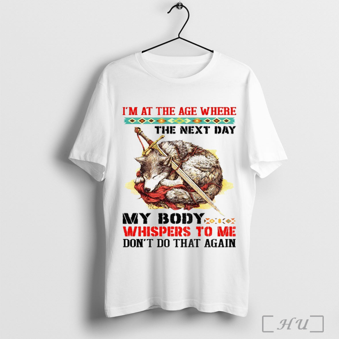 Officials Wolf Im Age Where Next Day My Body Whispers To Me TShirt