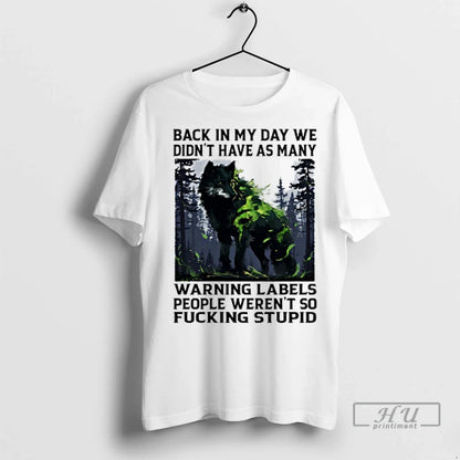 Officials Wolf Back My Day We Didnt Have As Many Warning Labels