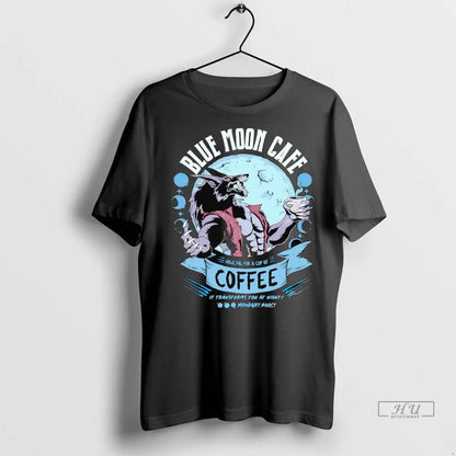 Officials Wolf Blue Moon Cafe Coffee It Transforms You Night T Shirts