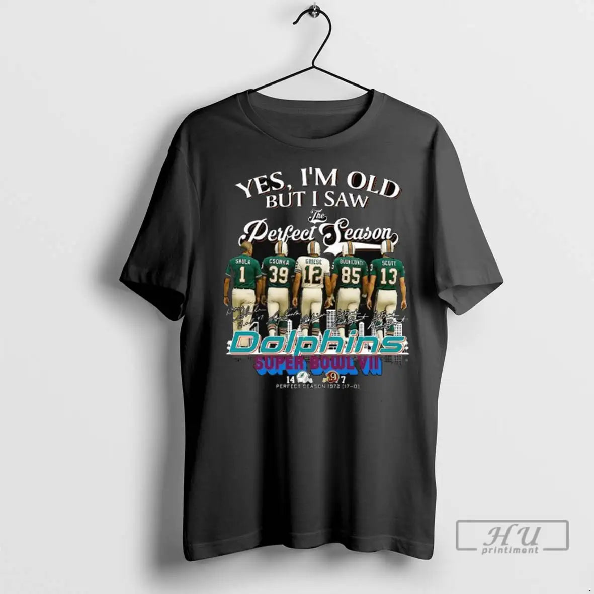 Officials Yes Im Old But I Saw Miami Dolphins Season 1972 Legends