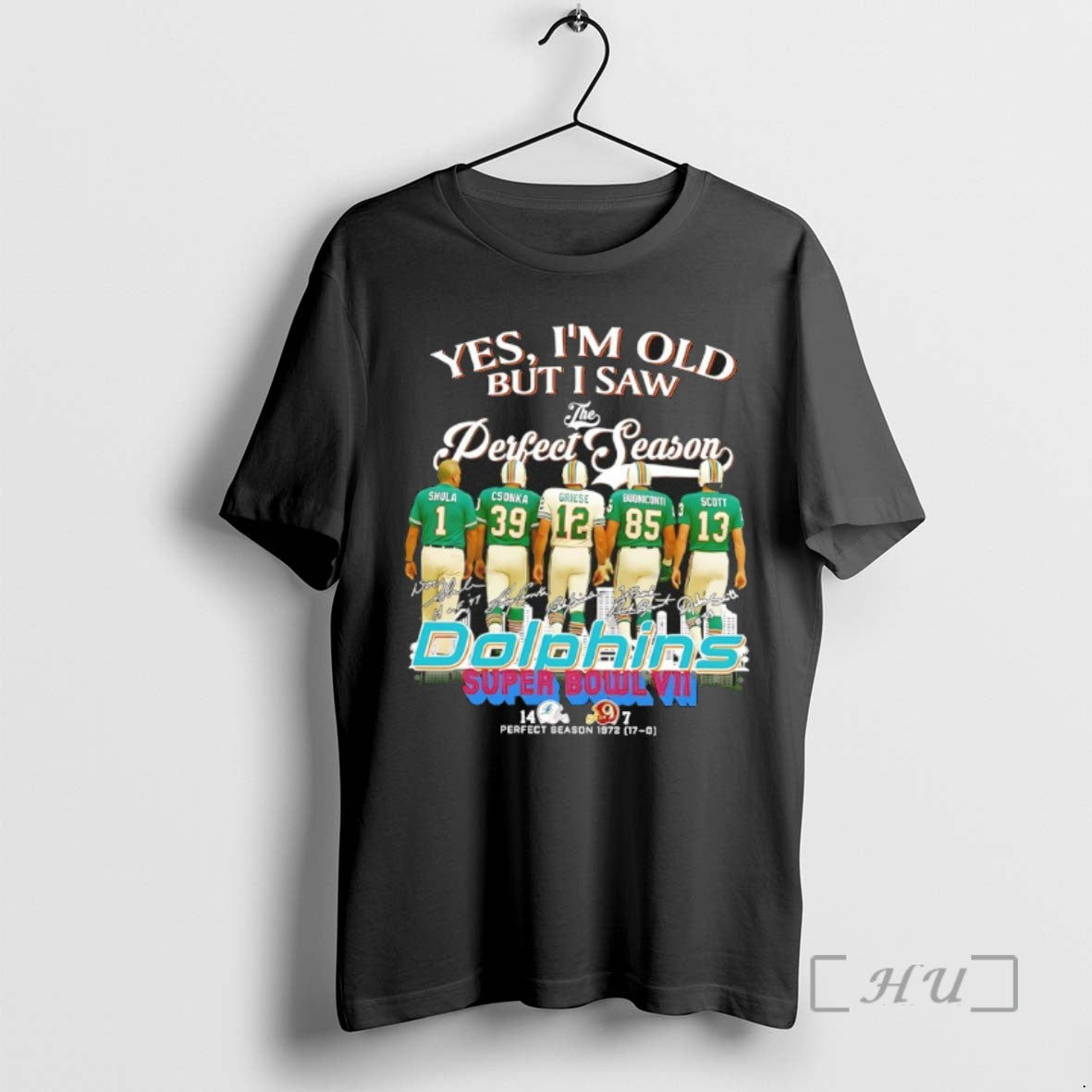 Officials Yes Im Old But I Saw Season Miami Dolphins Super Bowl Vii