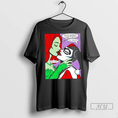 Officials Youre Mommys Little Monster Good Poison Ivy Harley Quinn
